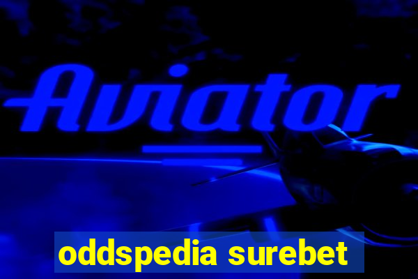 oddspedia surebet